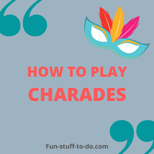 Learn how to play Charades. A quick, easy word guessing game for hours of laughter and fun. Use our  free charades ideas, topics and cards. Fun games to play as teams, at parties or just for fun.