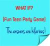 Fun Teen Party Game - Get Ready To Laugh Out Loud