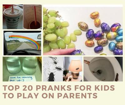 Top 20 Pranks Kids Can Play On Parents Or Vice Versa