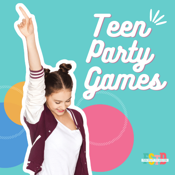 Teen Party Games